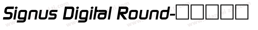 Signus Digital Round字体转换